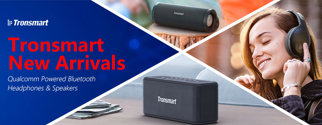 Tronsmart New Arrivals